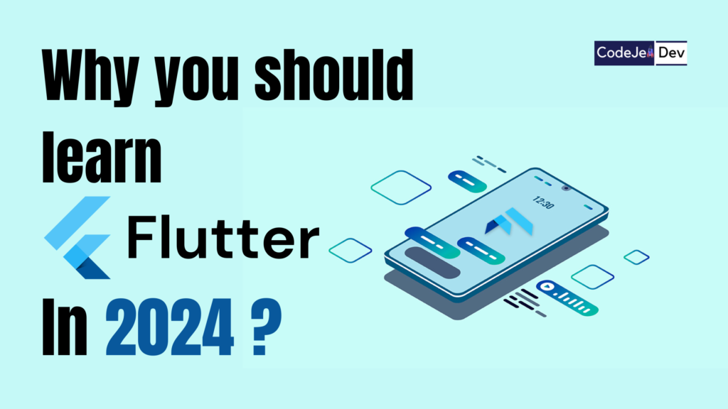 Unleashing the Future: Why You Should Learn Flutter in 2024