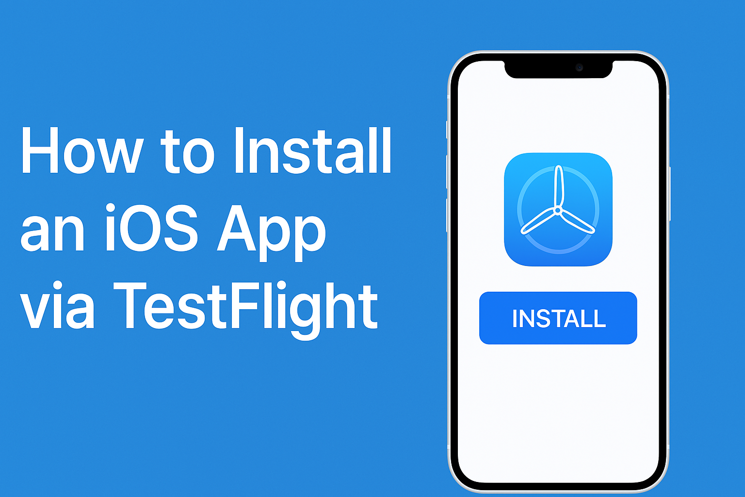 How to Install the App Using TestFlight (iOS Guide for Non-Technical Users)